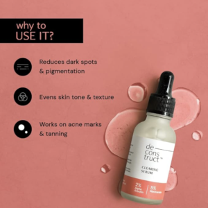 Deconstruct Clearing Serum 2% Alpha Arbutin + 5% Niacinamide | Anti - Pigmentation & Tanning Face Serum 30ml